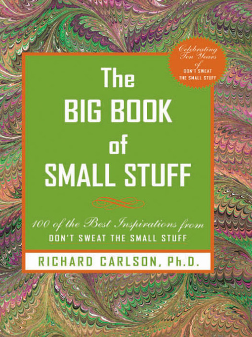 Title details for The Big Book of Small Stuff by Richard Carlson - Available